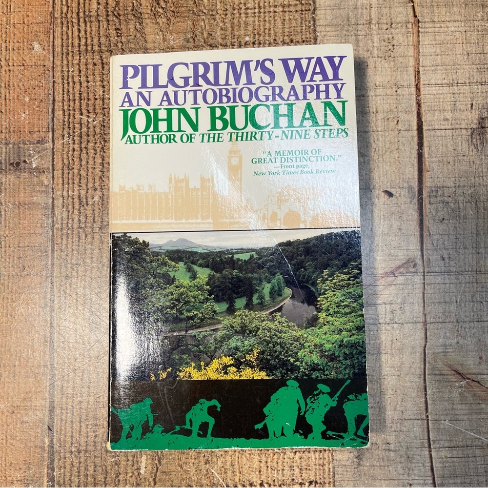 Pilgrim's Way: An Autobiography by John Buchan 1984 Edition Paperback Book